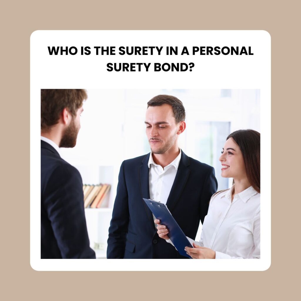Who is the surety in a personal Surety Bond? - A surety agent, businessman, and guarantor inside the office of a surety company, ready to sign a contract or agreement.